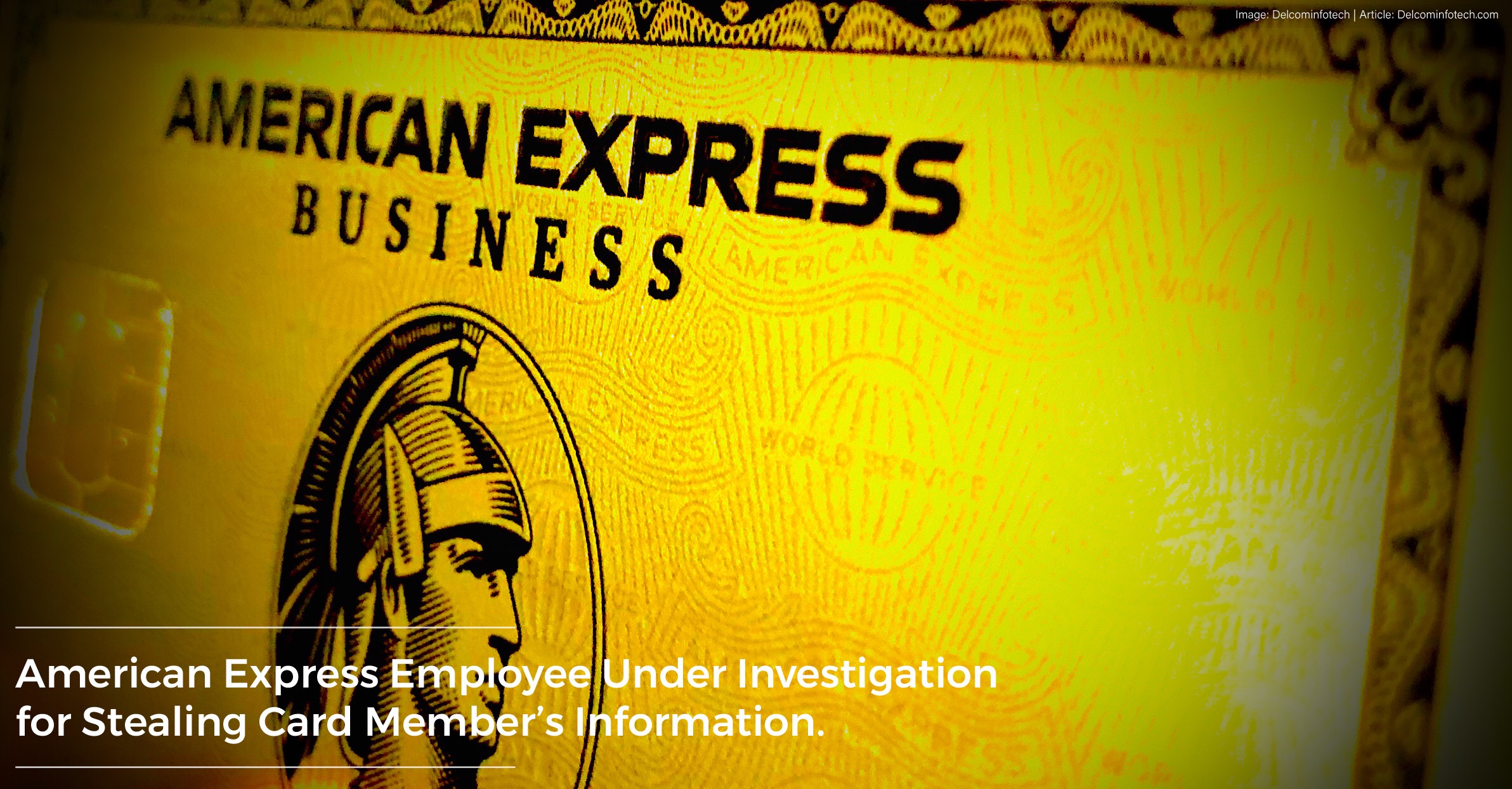 Data Breach at American Express Infotech